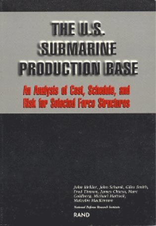 John Birkler, etc. - U.S.Submarine Production Base, Häftad