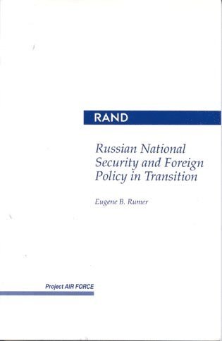 Eugene B. Rumer - Russian National Security and Foreign Policy in Transition, Häftad