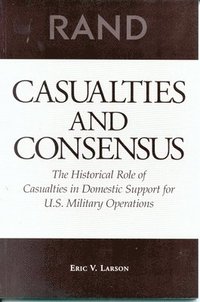 bokomslag Casualties and Consensus