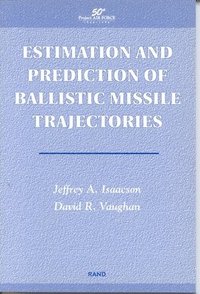 bokomslag Estimation and Prediction of Ballistic Missile Trajectories