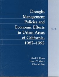 bokomslag Drought Management Policies and Economic Effects on Urban Areas of California 1987-1992