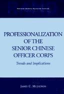 Professionalization of the Senior Chinese Officer Corps