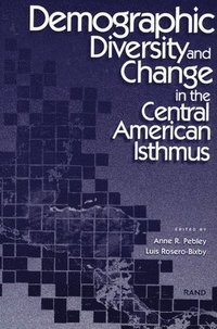 bokomslag Demographic Diversity and Change in the Central American Isthmus