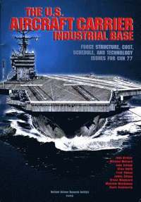bokomslag U.S.Aircraft Carrier Industrial Base