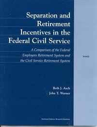 bokomslag Separation and Retirement Incentives in the Civil Service