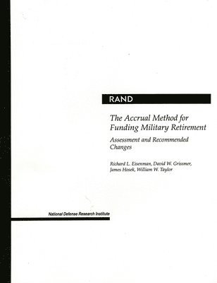Accrual Method for Funding Military Retirement