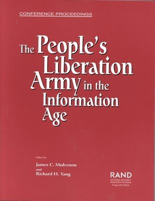 bokomslag The People's Liberation Army in the Information Age