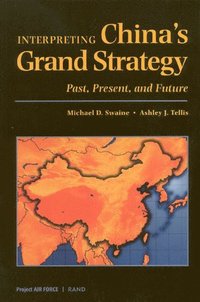 bokomslag Interpreting China's Grand Strategy