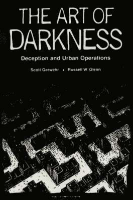 Scott Gerwehr, Russell W. Glenn - Art of Darkness, Häftad