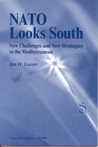 Ian O. Lesser - NATO Looks South, Häftad