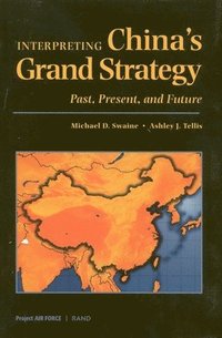 bokomslag Interpreting China's Grand Strategy