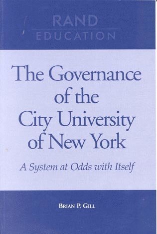 Brian P. Gill - Governance of the City University of New York, Häftad