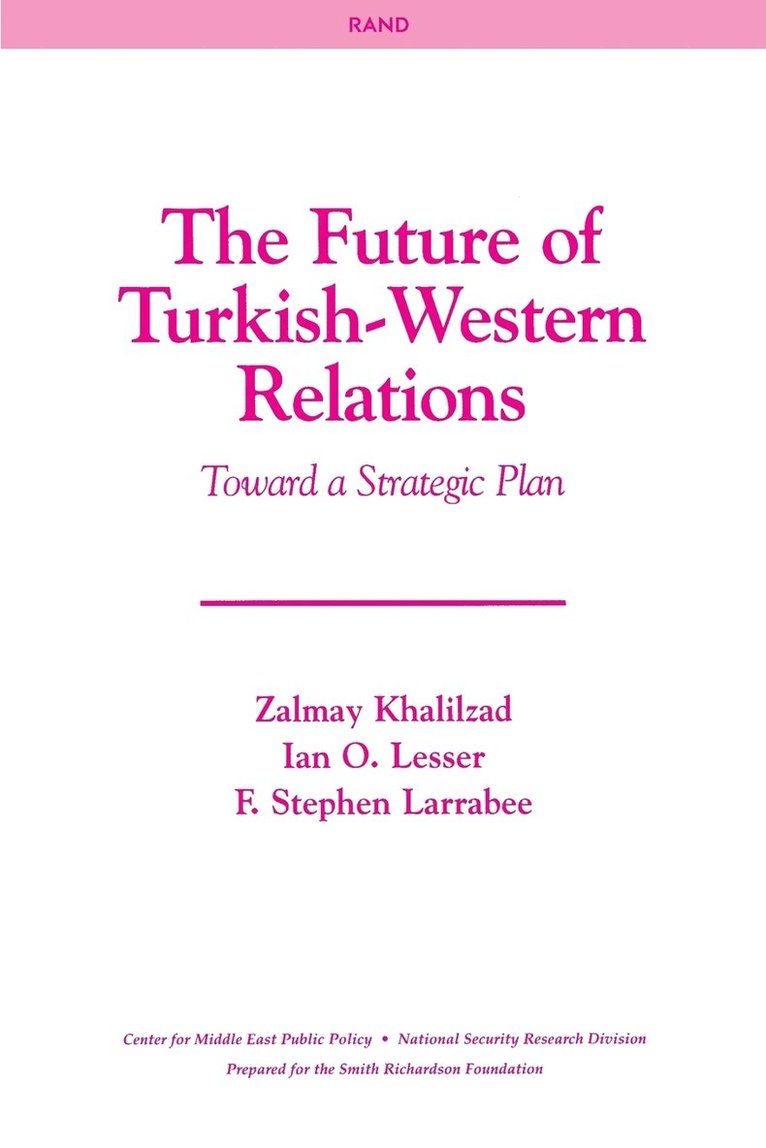 The Future of Turkish-Western Relations 1