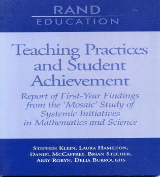 Teaching Practices and Student Achievement 1