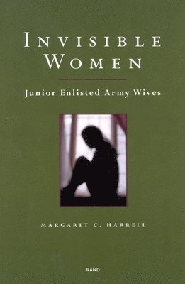 Margaret C. Harrell - Invisible Women, Häftad