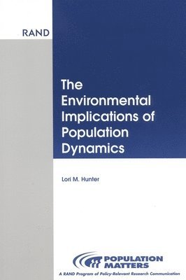 bokomslag The Environmental Implications of Population Dynamics