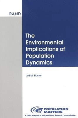 bokomslag The Environmental Implications of Population Dynamics