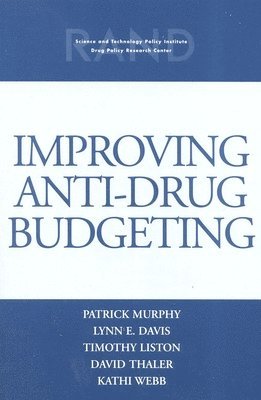 Improving Anti-drug Budgeting 1