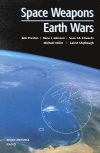 bokomslag Space Weapons, Earth Wars