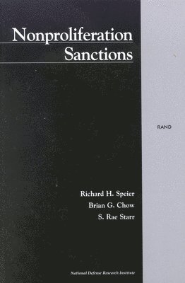 Richard H. Speier, Brian G Chow, S.Rae Starr - Nonproliferation Sanctions, Häftad