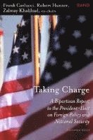 Frank Carlucci, Robert Hunter, Zalmay Khalilzad - Taking Charge, Häftad