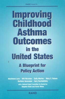 Improving Childhood Asthma in the United States 1
