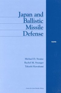 bokomslag Japan and Ballistic Missile Defense