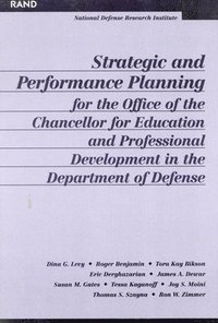 bokomslag Strategic and Performance Planning for the Office of the Chancellor for Educational and Professional Development