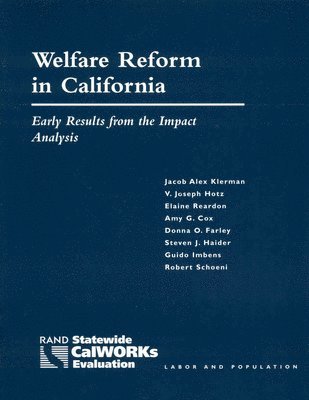 Jacob A. Klerman, Joe Hotz, Elaine Reardon, etc. - Welfare Reform in California, Häftad