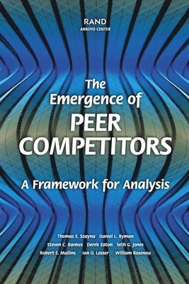 bokomslag The Emergence of Peer Competitors