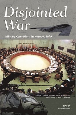 Bruce R. Nardulli, Walter L. Perry, Bruce R. Pirnie, et al - Disjointed War, Häftad