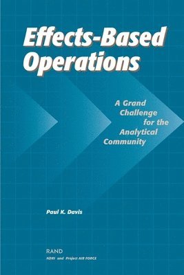 Paul K. Davis - Effects-based Operations (EBO), Häftad