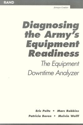Diagnosing the Army's Equipment Readiness 1