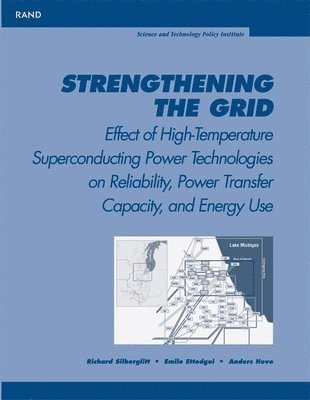 Richard Silberglitt, Emile Ettedgui, Anders Hove - Strengthening the Grid, Häftad