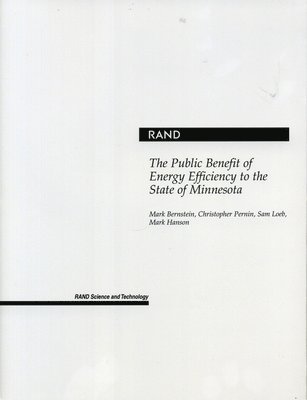 The Public Benefit of Energy Efficiency for Minnesota 1