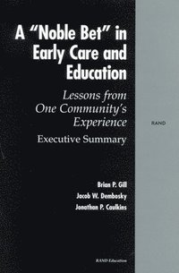 bokomslag A Noble Bet in Early Care and Education