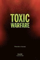 Theodore Karasik - Toxic Warfare, Häftad