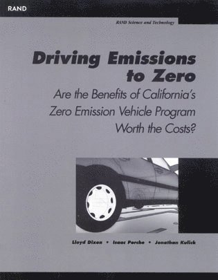 Lloyd Dixon, Isaac Porche, Jonathan Kulick - Driving Emissions to Zero, Häftad