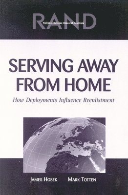 James Hosek, Mark Totten - Serving Away from Home, Häftad