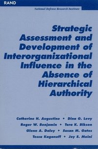 bokomslag Strategic Assessment and Development of Interorganizational Influence in the Absence of Hierarchical Authority