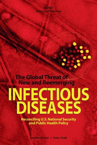 Jennifer Brower, Peter Chalk - Global Threat of New and Reemerging Infectious Diseases, Häftad