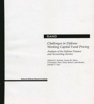 Edward G. Keating, Susan M. Gates, Christopher Paul, Aimee Bower, Leah Brooks, Jennifer E. Pace - Challenges in Defense Working Capital Fund Pricing, Häftad