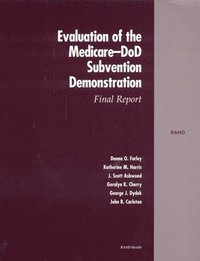 bokomslag Evaluation of the Medicare-DOD Subvention Demonstration