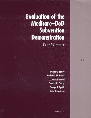 bokomslag Evaluation of the Medicare-DOD Subvention Demonstration