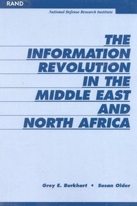 bokomslag The Information Revolution in the Middle East and North Africa