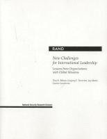 Tora K. Bikson, etc., Gregory F. Treverton, Joy Moini, Gustav Lindstrom - New Challenges for International Leadership, Häftad