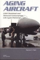 Raymond A. Pyles - Aging Aircraft, Häftad