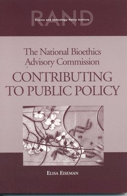 Elisa Eiseman - National Bioethics Advisory Commission, Häftad