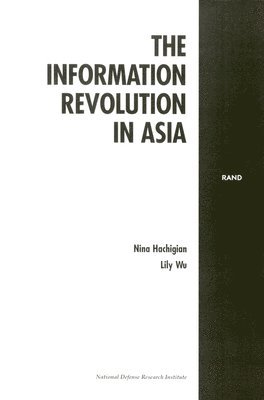 bokomslag The Information Revolution in Asia