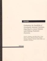 Michael Greenberg, Michael Steinberg, Elizabeth A. McGlynn, Cheryl Damberg, Liisa Hiatt, Kitty S. Chan, Rebecca Nolind, Matthius Schonlau, Jennifer Malin - Evaluating the Feasibility of Developing National Outcomes, Häftad